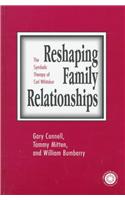 Reshaping Family Relationships