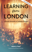 Learning from London