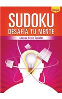 Sudoku desafía tu mente: (Spanish)