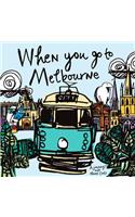 When You Go to Melbourne