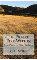 Prairie Fire Within