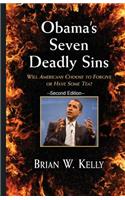 Obama's Seven Deadly Sins---Second Edition