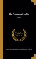Congregationalist; Volume 1