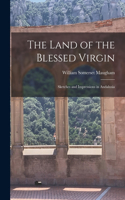 Land of the Blessed Virgin
