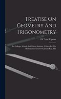 Treatise On Geometry And Trigonometry