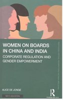 Women On Boards In China And India Corporate Regulation And Gender Empowerment