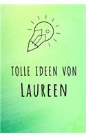 Tolle Ideen von Laureen: Liniertes Notizbuch für deinen Vornamen