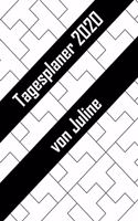 Tagesplaner 2020 von Juline: Personalisierter Kalender für 2020 mit deinem Vornamen