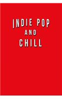 Indie Pop And Chill