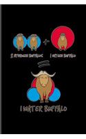 2 Hydrogen Buffalos + 1 Oxygen Bufallo = 1 Water Buffalo