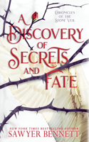 Discovery of Secrets and Fate