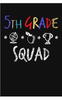 5th Grade Squad