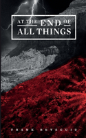 At The End of All Things: (1 American Lore)