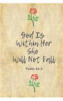 God Is Within Her She Will Not Fall (Psalm 46