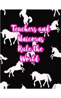 Teachers and Unicorns Rule the World