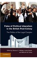 Fates of Political Liberalism in the British Post-Colony