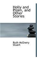 Holly and Pizen, and Other Stories