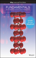 Fundamentals of Materials Science and Engineering: An Integrated Approach