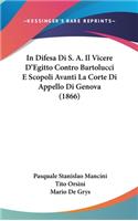 In Difesa Di S. A. Il Vicere D'Egitto Contro Bartolucci E Scopoli Avanti La Corte Di Appello Di Genova (1866)