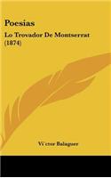 Poesias: Lo Trovador de Montserrat (1874)