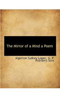 The Mirror of a Mind a Poem