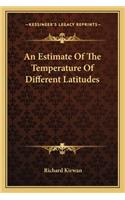 Estimate of the Temperature of Different Latitudes