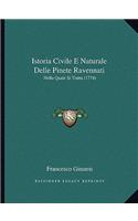 Istoria Civile E Naturale Delle Pinete Ravennati