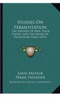 Studies On Fermentation