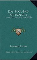 Das Sool-Bad Kreuznach