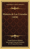 Historia de Las Cruzadas (1858)