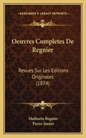 Oeuvres Completes De Regnier