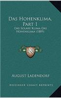 Das Hohenklima, Part 1