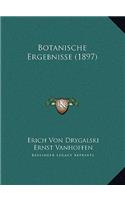 Botanische Ergebnisse (1897)