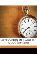 Application De L'algèbre À La Géométrie