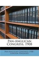 Pan-Anglican Congress, 1908 Volume 4