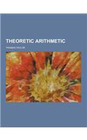 Theoretic Arithmetic