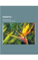 Essays--; Second Series: (English)