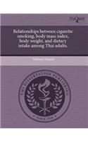 Relationships Between Cigarette Smoking