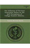 The Influence of Revenue Generation Status on the Self-Perceptions of College Student-Athletes