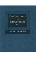 Geillustreerde Encyclopaedie...