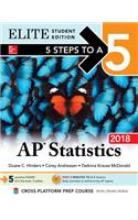 5 Steps to a 5: AP Statistics 2018, Elite Student Edition