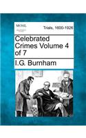 Celebrated Crimes Volume 4 of 7