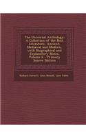 The Universal Anthology: A Collection of the Best Literature, Ancient, Mediaeval and Modern, with Biographical and Explanatory Notes, Volume 6: (English)