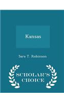 Kansas - Scholar's Choice Edition
