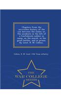 Chapters from the Unwritten History of the War Between the States