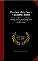 The Case of the South Against the North