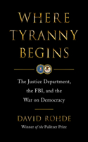 Where Tyranny Begins