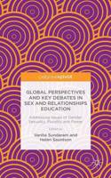 Global Perspectives and Key Debates in Sex and Relationships Education