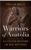 Warriors of Anatolia