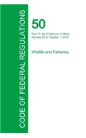 Code of Federal Regulations Title 50, Volume 4, October 1, 2015: (English)